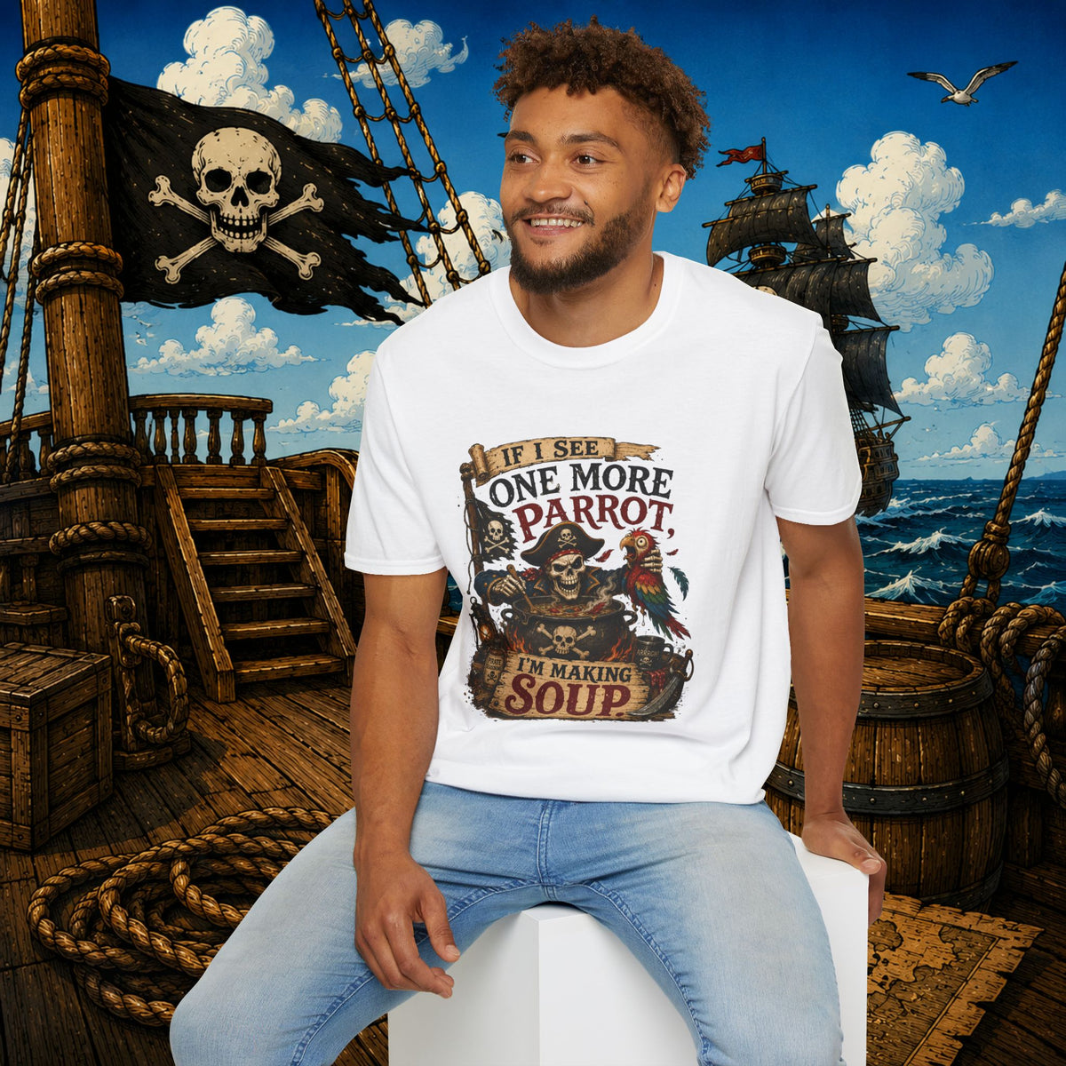 If I See One More Parrot I’m Making Soup Pirate T-Shirt