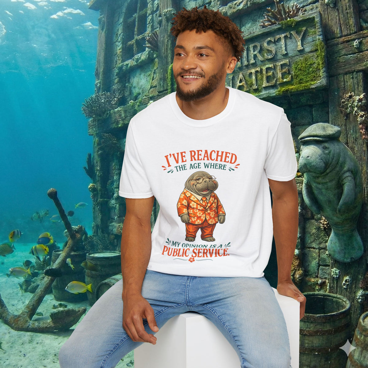 I've Reached the Age Where My Opinion Is a Public Service Shirt | Funny Manatee Tee | Senior Humor Graphic T-Shirt