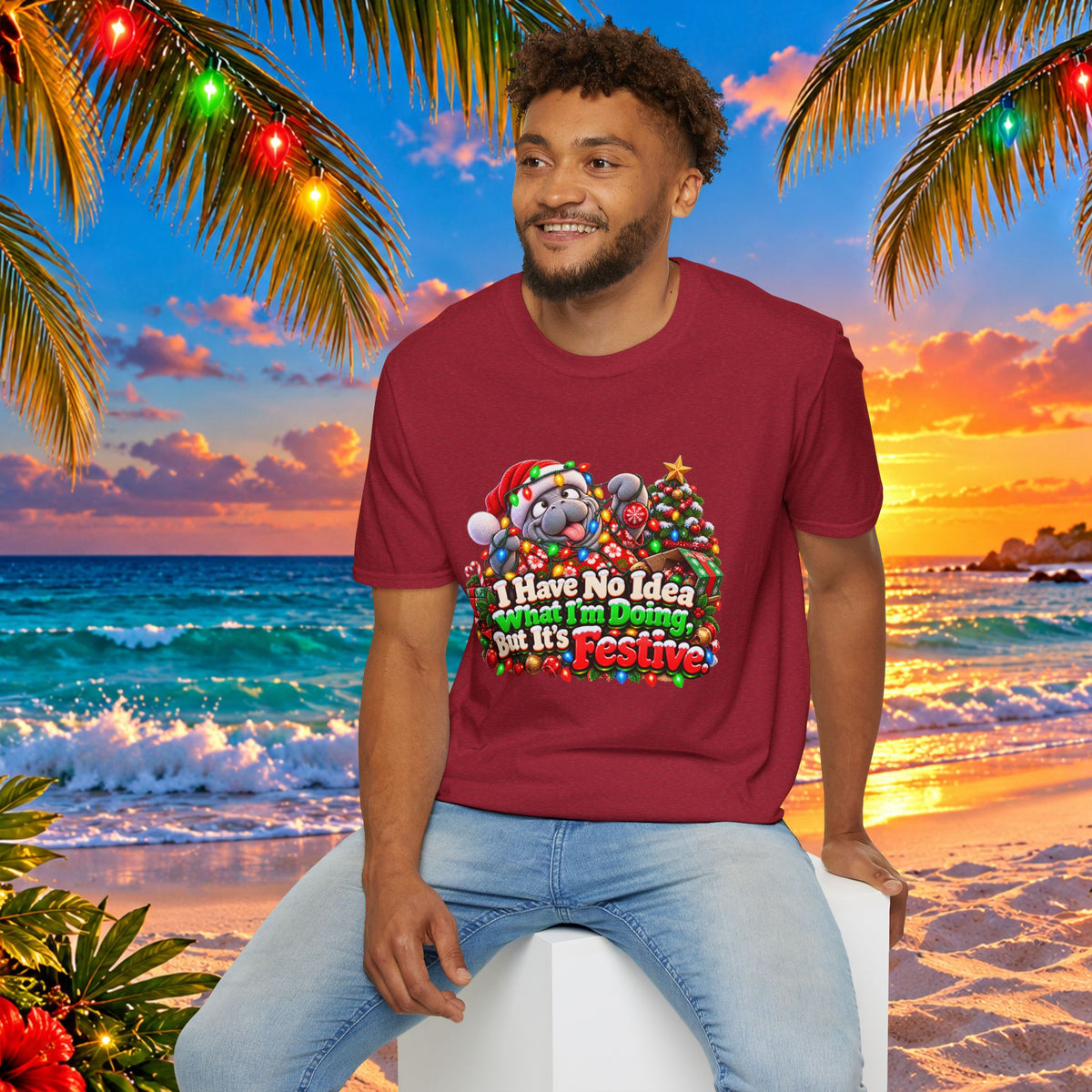 Have No Idea What I’m Doing But It’s Festive Christmas T-Shirt