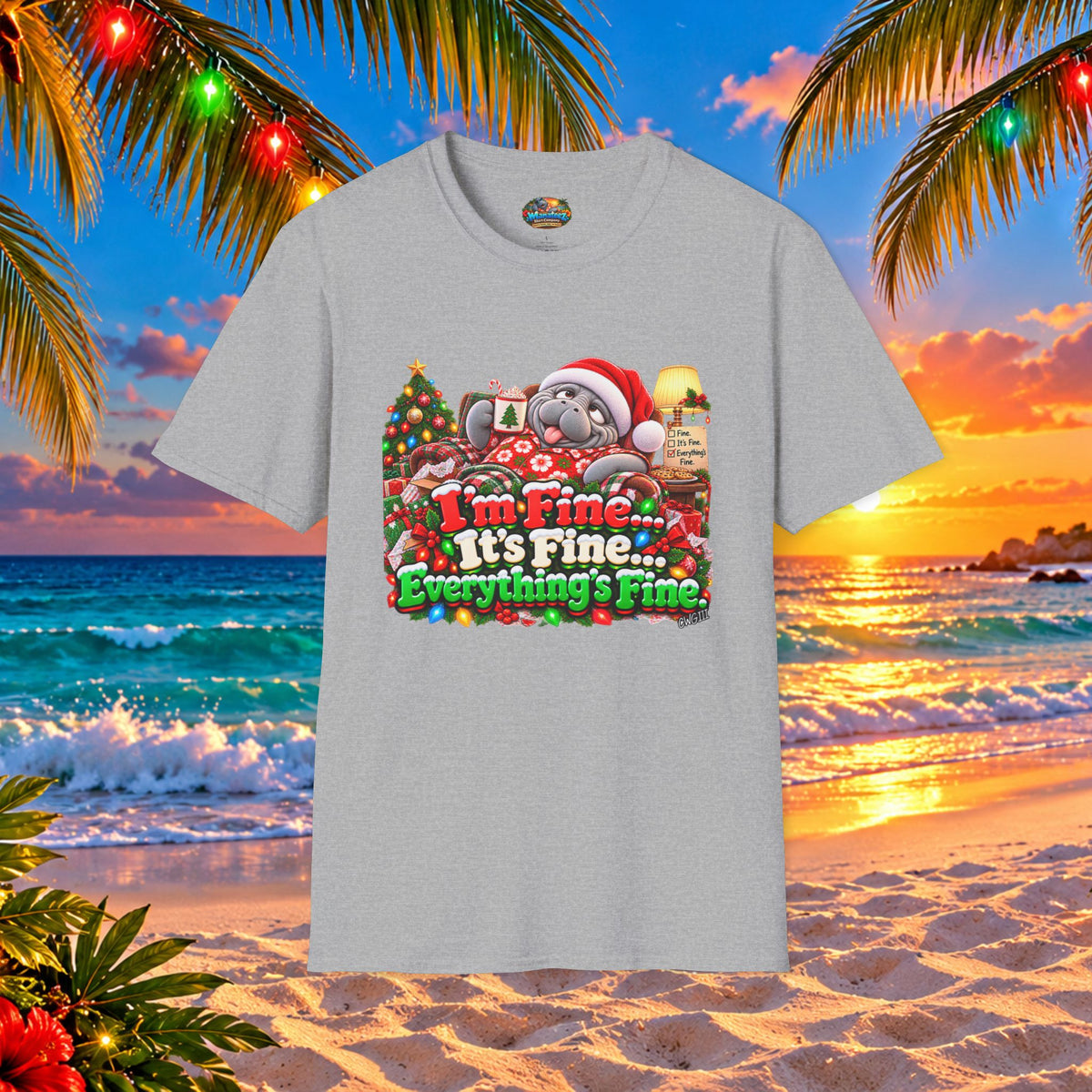 I’m Fine It’s Fine Everything’s Fine Christmas T-Shirt