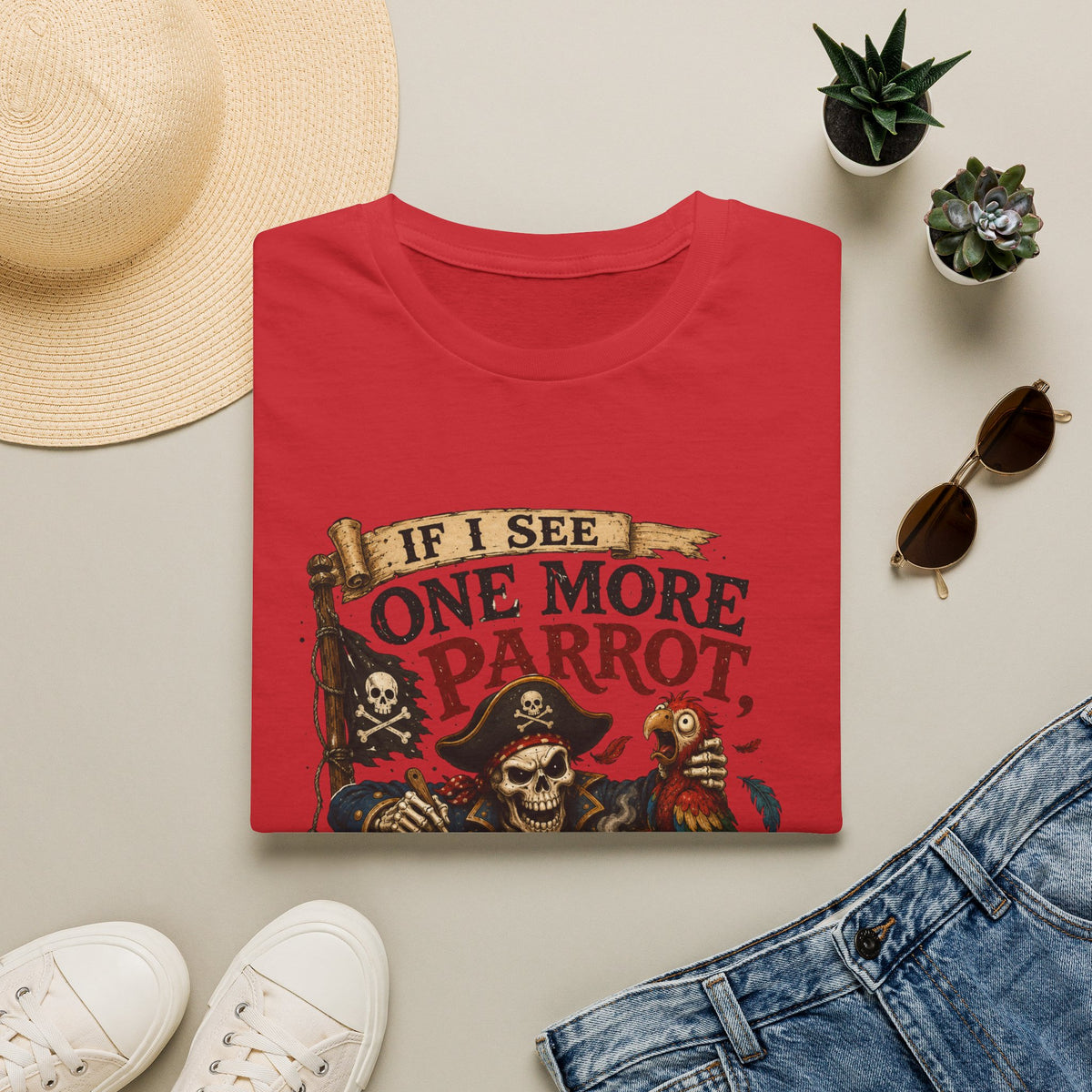 If I See One More Parrot I’m Making Soup Pirate T-Shirt